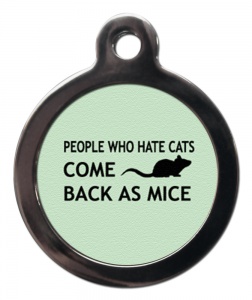 People Who Hate Cats Cat ID Tag